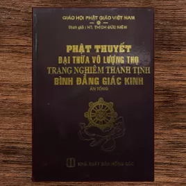 Phật Thuyết Đại Thừa Vô Lượng Thọ Trang Nghiêm Thanh Tịnh Bình Đẳng Giác Kinh ( bìa nâu đỏ ) 